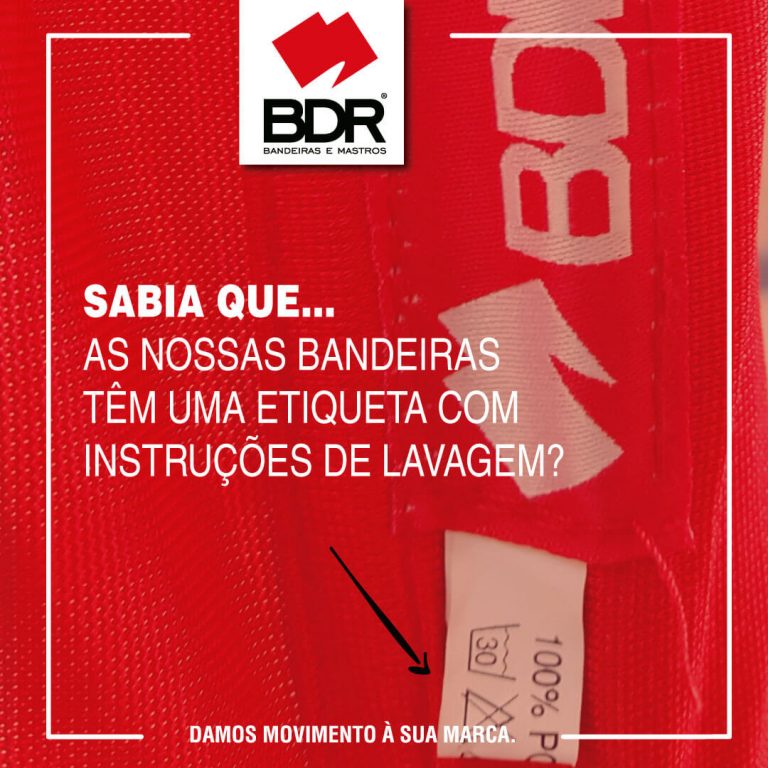 bdr-bandeiras-e-mastros-sabia-que-todas-as-nossas-bandeiras-têm-uma-etiqueta-com-as-instruções-de-lavagem